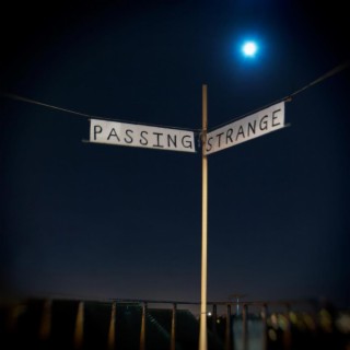 Passing Strange