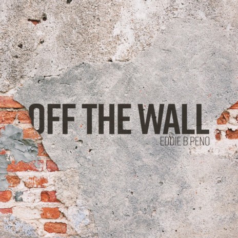 OFF the Wall | Boomplay Music