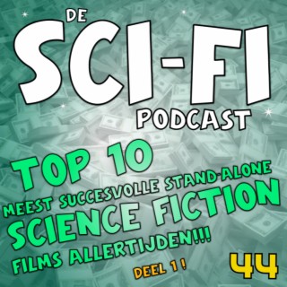 Top 10 meest succesvolle stand-alone science-fiction films allertijden! - Deel 1 -