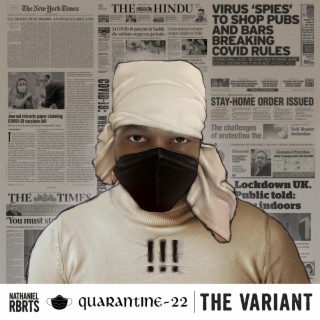 Quarantine 22 The Variant