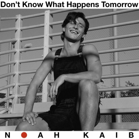 Don't Know What Happens Tomorrow | Boomplay Music