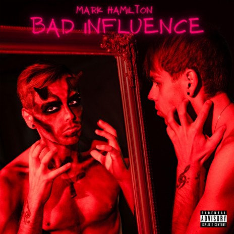 Bad Influence | Boomplay Music