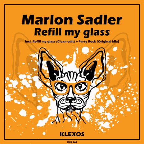 Refill my glass (Original Mix)