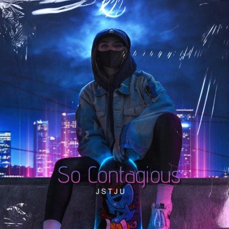So Contagious | Boomplay Music