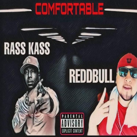 Comfortable ft. Ras Kass
