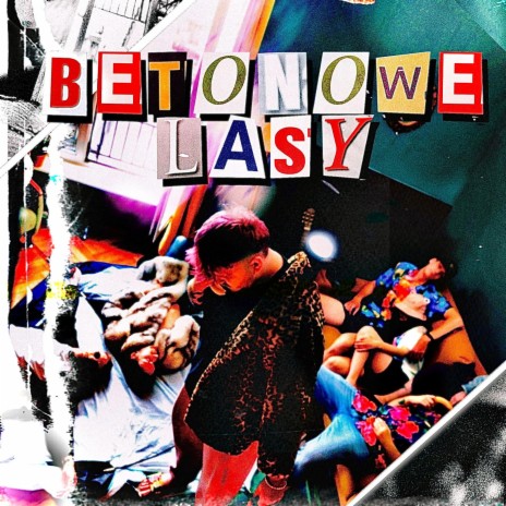 Betonowe Lasy (bye bye) ft. Enter