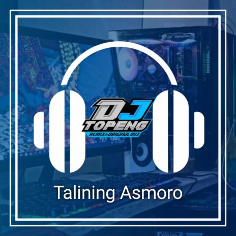 Talining Asmoro (Remix) | Boomplay Music