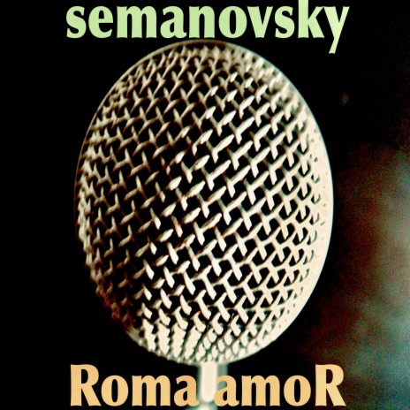 Roma Amor | Boomplay Music