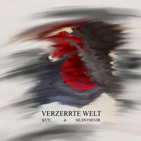 Verzerrte Welt ft. Silentsevir | Boomplay Music