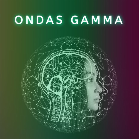 Ondas Gamma para Concentrarse | Boomplay Music