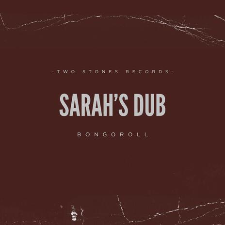 Sarah's Dub | Boomplay Music