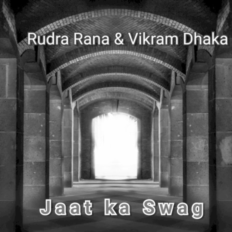 Jaat ka Swag ft. Rudra Rana | Boomplay Music