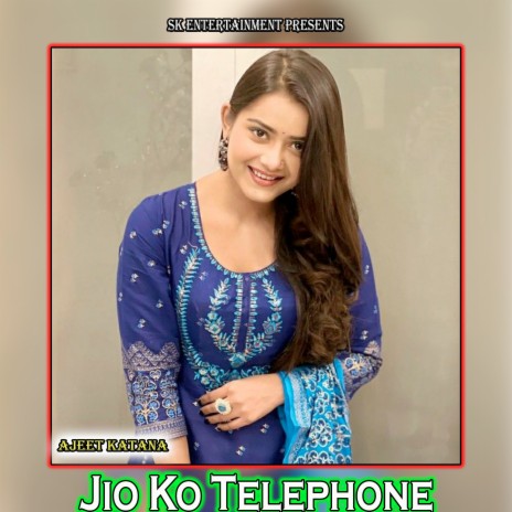 Jio Ko Telephone | Boomplay Music