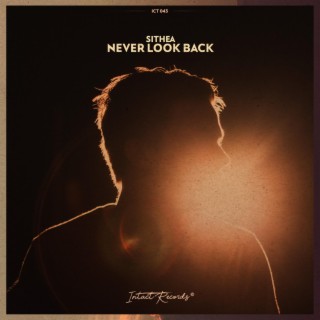 Never Look Back