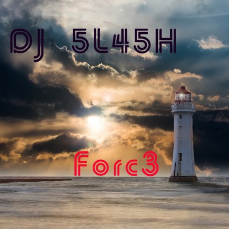 Forc3 (Original Mix)