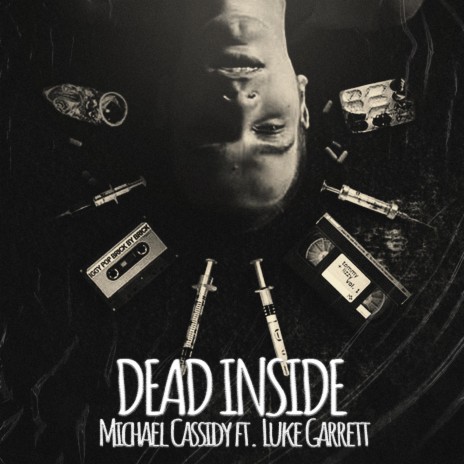 Dead Inside (feat. Luke Garrett) | Boomplay Music