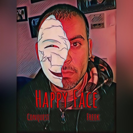 Happy Face ft. Freek Van Workum | Boomplay Music