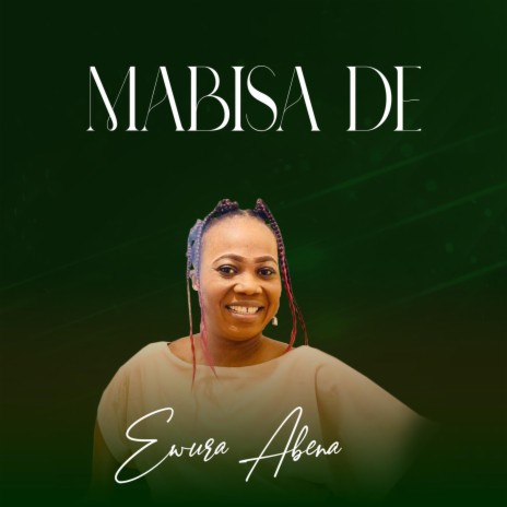 Mabisa de | Boomplay Music