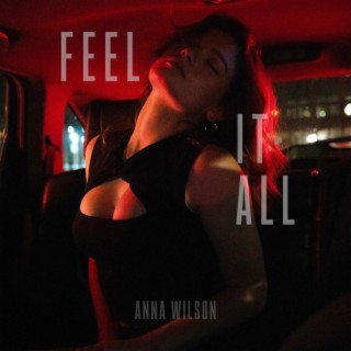 Feel It All lyrics | Boomplay Music