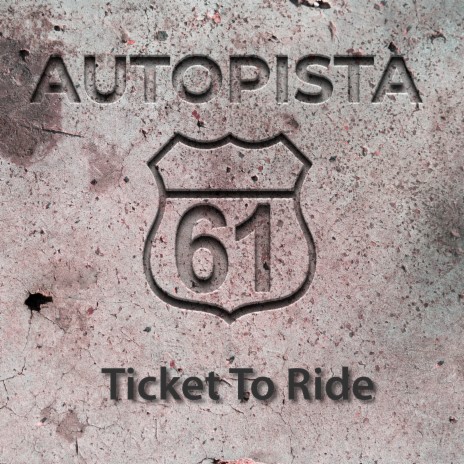 Ticket to Ride | Boomplay Music