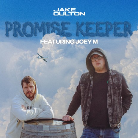 Promise Keeper ft. Joey M | Boomplay Music