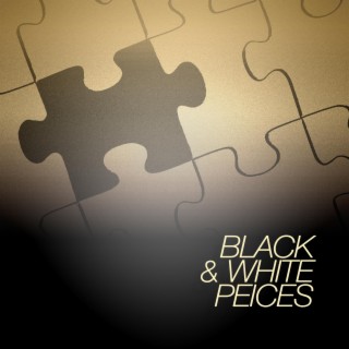 Black & White Pieces