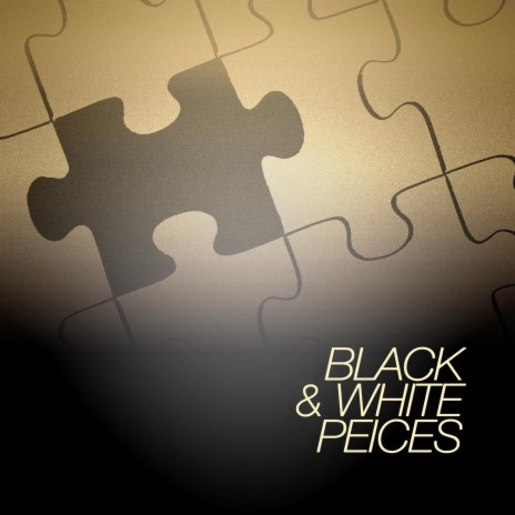 Black & White Pieces | Boomplay Music