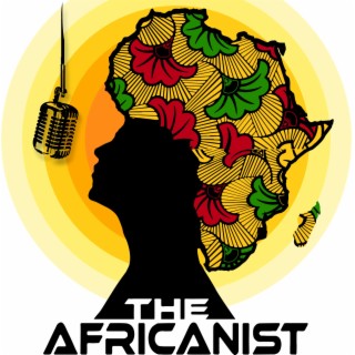 The Africanist Podcast