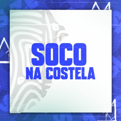 SOCO NA COSTELA | Boomplay Music