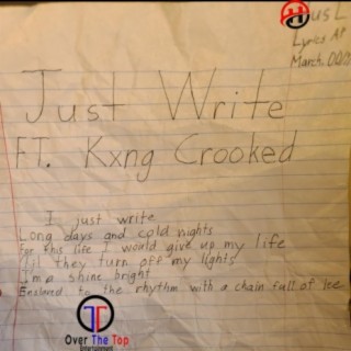 Just Write (feat. KXNG Crooked)