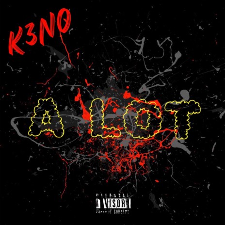 A LOT ft. Kevin Hues | Boomplay Music