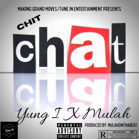 Chit Chat ft. Yung I | Boomplay Music
