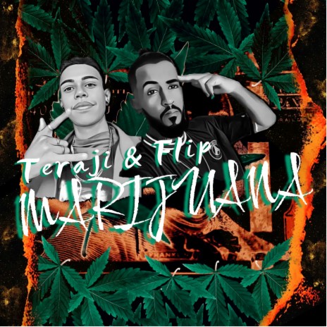 Marijuana ft. FLIP
