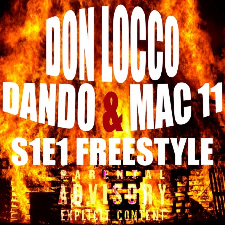 S1E1 FREESTYLE ft. Dando & Mac 11 | Boomplay Music