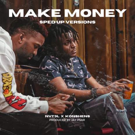 Make Money ft. Konshens | Boomplay Music