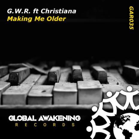 Making Me Older (Radio Edit) ft. Christiana