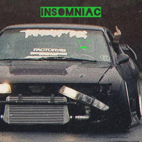 INSOMNIAC | Boomplay Music