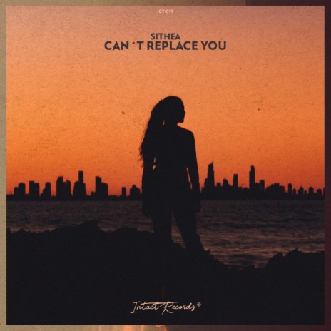 Can't Replace You | Boomplay Music