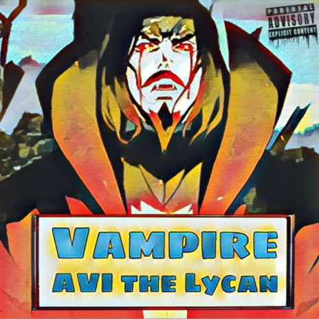 Vampire (feat. Dracula of the Rap Game)