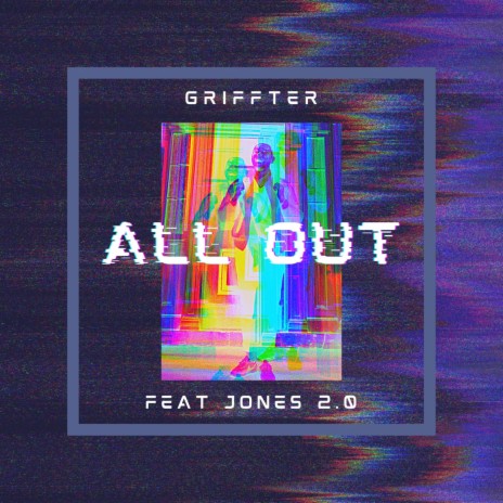 All Out ft. Jones 2.0 | Boomplay Music