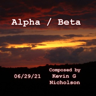 Alpha / Beta