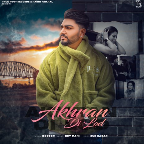 Akhran Di Lod | Boomplay Music
