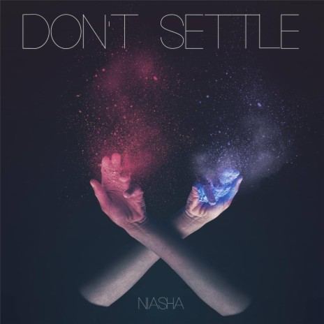 Don't Settle | Boomplay Music