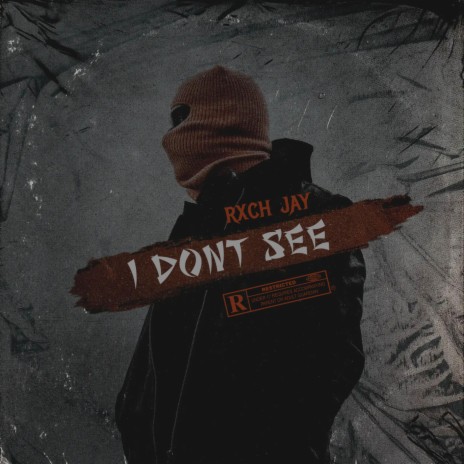 I dont see | Boomplay Music