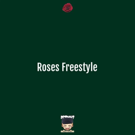 Roses Freestyle (Instrumental) | Boomplay Music