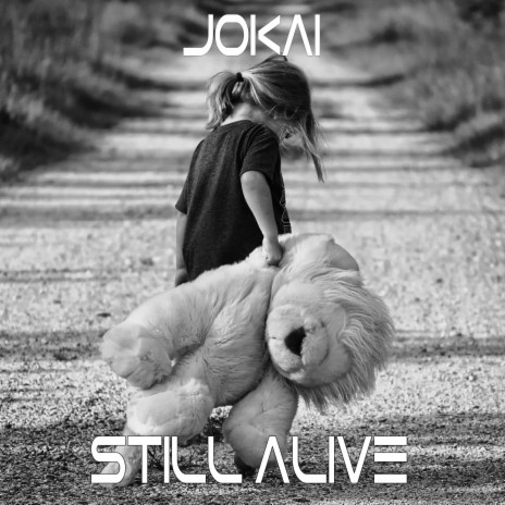 Still Alive | Boomplay Music