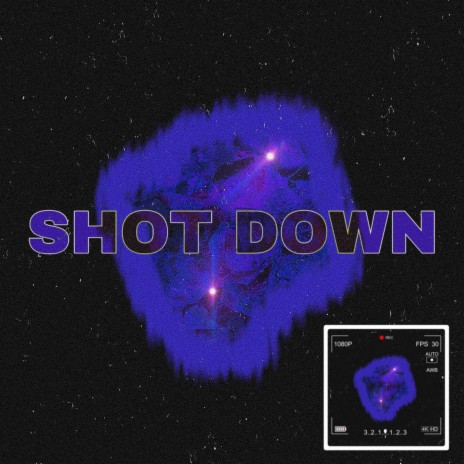 Shot Down | Boomplay Music