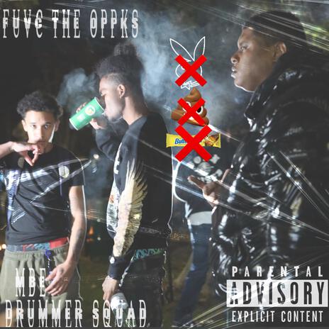 Fuvc the oppks | Boomplay Music