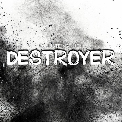 Destroyer | Boomplay Music