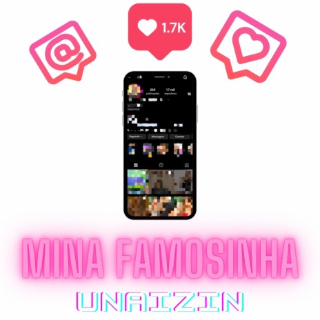 Mina Famosinha | Boomplay Music